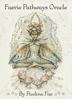 Faerie Pathways Oracle Cards